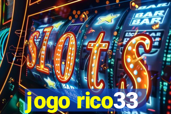 jogo rico33